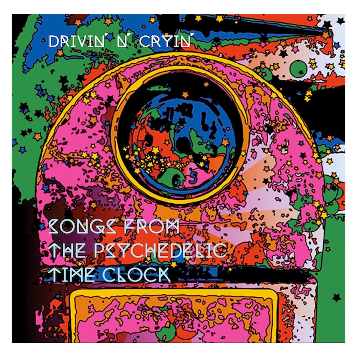 Drivin' N Cryin' Songs From The Psychedelic Time Clock CD