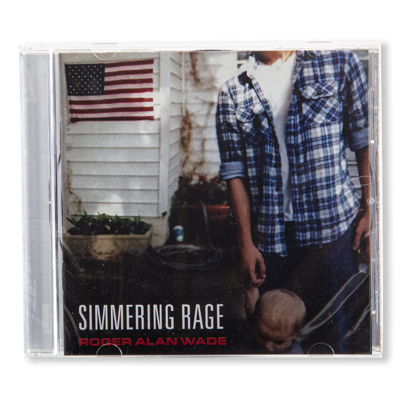 Roger Alan Wade Simmering Rage CD | Merch Mountain